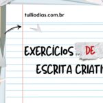 Exercícios de Escrita Criativa para Fazer em 15 Minutos Antes do Trabalho (Porque Esperar Inspiração é Coisa de Filme Ruim)